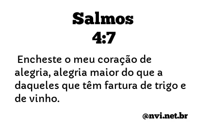 SALMOS 4:7 NVI NOVA VERSÃO INTERNACIONAL