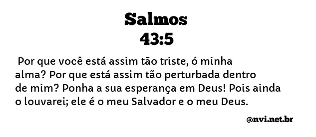 SALMOS 43:5 NVI NOVA VERSÃO INTERNACIONAL