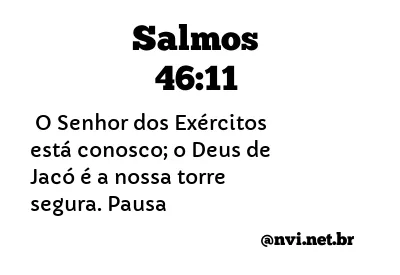 SALMOS 46:11 NVI NOVA VERSÃO INTERNACIONAL