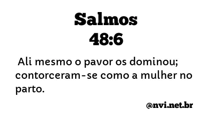 SALMOS 48:6 NVI NOVA VERSÃO INTERNACIONAL