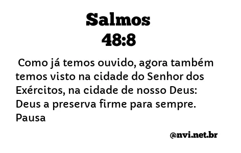 SALMOS 48:8 NVI NOVA VERSÃO INTERNACIONAL