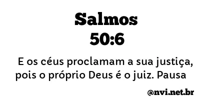 SALMOS 50:6 NVI NOVA VERSÃO INTERNACIONAL