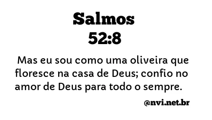 SALMOS 52:8 NVI NOVA VERSÃO INTERNACIONAL