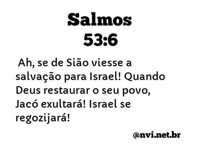 SALMOS 53:6 NVI NOVA VERSÃO INTERNACIONAL