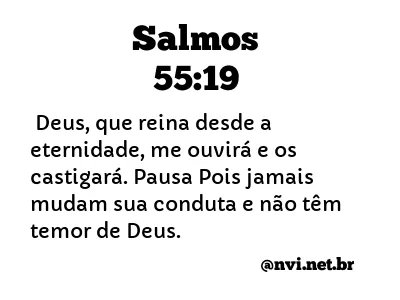 SALMOS 55:19 NVI NOVA VERSÃO INTERNACIONAL