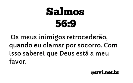 SALMOS 56:9 NVI NOVA VERSÃO INTERNACIONAL