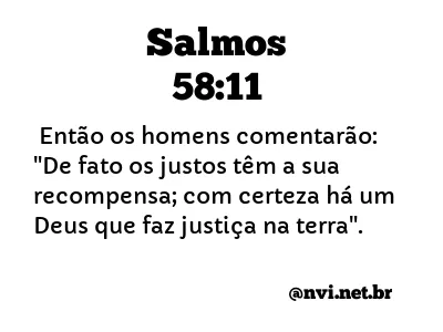 SALMOS 58:11 NVI NOVA VERSÃO INTERNACIONAL