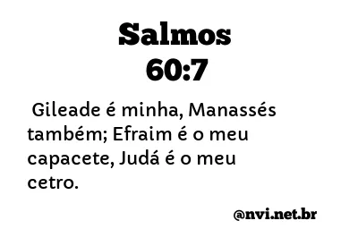 SALMOS 60:7 NVI NOVA VERSÃO INTERNACIONAL