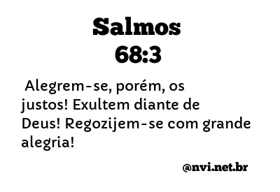 SALMOS 68:3 NVI NOVA VERSÃO INTERNACIONAL