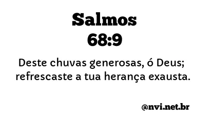 SALMOS 68:9 NVI NOVA VERSÃO INTERNACIONAL