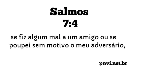 SALMOS 7:4 NVI NOVA VERSÃO INTERNACIONAL