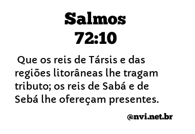 SALMOS 72:10 NVI NOVA VERSÃO INTERNACIONAL