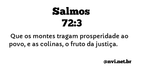 SALMOS 72:3 NVI NOVA VERSÃO INTERNACIONAL