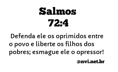 SALMOS 72:4 NVI NOVA VERSÃO INTERNACIONAL