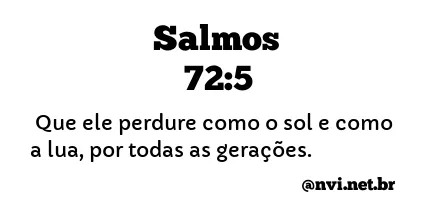 SALMOS 72:5 NVI NOVA VERSÃO INTERNACIONAL