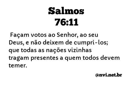 SALMOS 76:11 NVI NOVA VERSÃO INTERNACIONAL