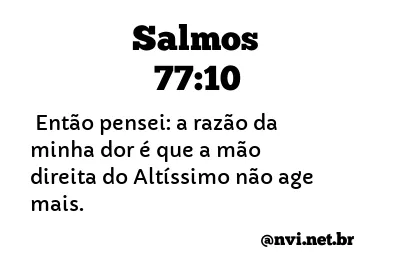 SALMOS 77:10 NVI NOVA VERSÃO INTERNACIONAL