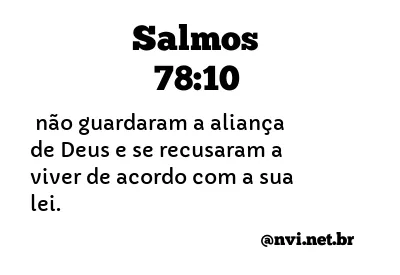 SALMOS 78:10 NVI NOVA VERSÃO INTERNACIONAL