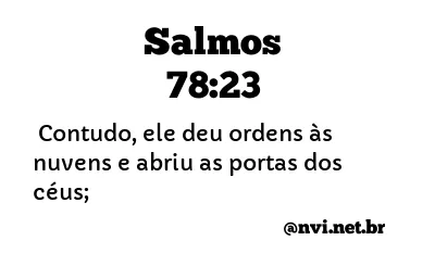 SALMOS 78:23 NVI NOVA VERSÃO INTERNACIONAL