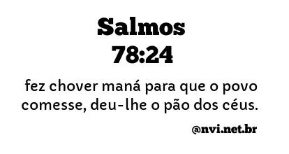 SALMOS 78:24 NVI NOVA VERSÃO INTERNACIONAL