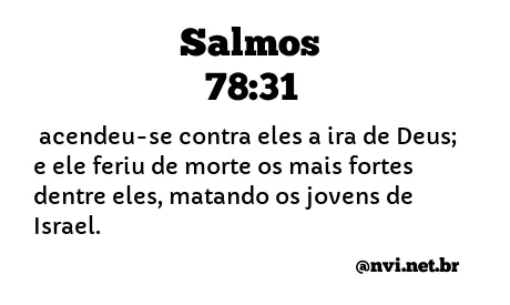 SALMOS 78:31 NVI NOVA VERSÃO INTERNACIONAL