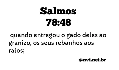 SALMOS 78:48 NVI NOVA VERSÃO INTERNACIONAL