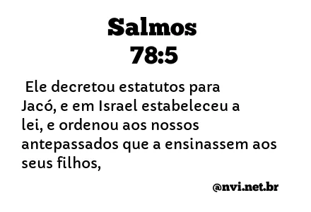 SALMOS 78:5 NVI NOVA VERSÃO INTERNACIONAL