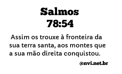 SALMOS 78:54 NVI NOVA VERSÃO INTERNACIONAL