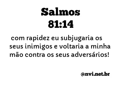 SALMOS 81:14 NVI NOVA VERSÃO INTERNACIONAL