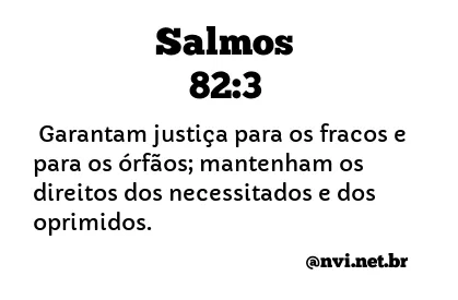 SALMOS 82:3 NVI NOVA VERSÃO INTERNACIONAL