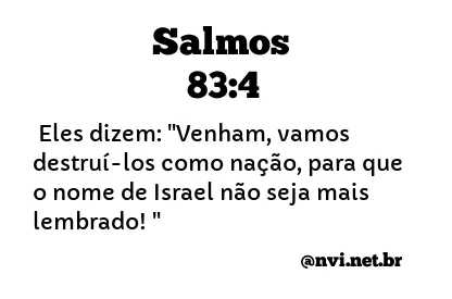 SALMOS 83:4 NVI NOVA VERSÃO INTERNACIONAL