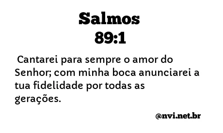 SALMOS 89:1 NVI NOVA VERSÃO INTERNACIONAL