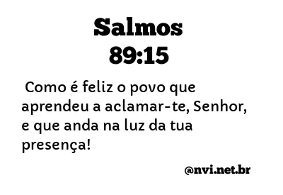 SALMOS 89:15 NVI NOVA VERSÃO INTERNACIONAL