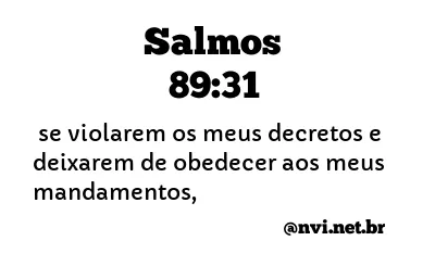 SALMOS 89:31 NVI NOVA VERSÃO INTERNACIONAL