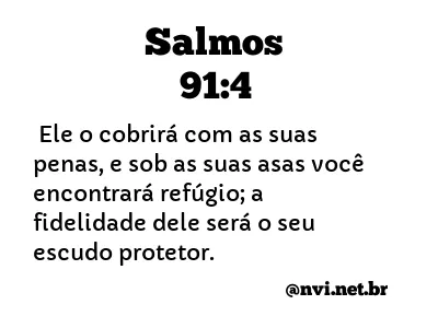 SALMOS 91:4 NVI NOVA VERSÃO INTERNACIONAL